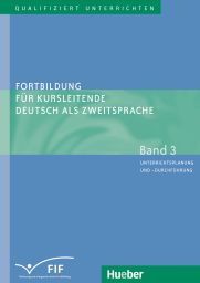 Qualifiziert unterrichten – Fortbildung für Kursleitende Deutsch als Zweitsprache (978-3-19-121751-8)