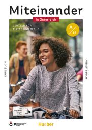 Miteinander in Österreich – Deutsch für Alltag und Beruf  (978-3-19-301891-5)
