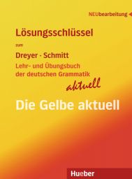 Lehr- und Übungsbuch der deutschen Grammatik – aktuell (978-3-19-407255-8)