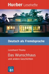 Lesehefte DaF, Das Wunschhaus u.a.