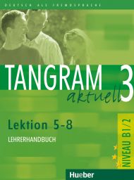 Tangram aktuell 3, LHB Lekt. 5-8