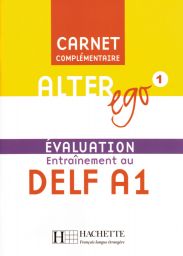 Alter Ego 1, Carnet d'evaluation