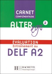 Alter Ego 2, Carnet d'evaluation