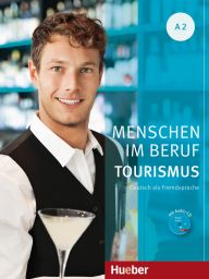 Menschen im Beruf - Tourismus A2,Buch+CD