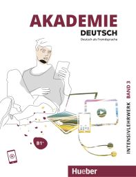 Akademie Deutsch B1+ Intensivlw., Bd 3