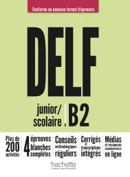 DELF Scolaire / Junior B2, 3me ed.