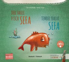 Bi:libri, Der faule Fisch Sefa, dt-türk