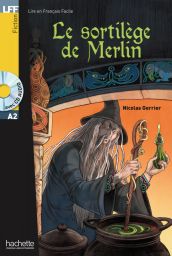 LFF, Le sortilège de Merlin + CD