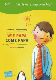 Bi:libri, Wie Papa, dt.-ital.