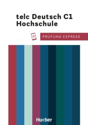Prüfung Express - telc Deutsch C1 HS