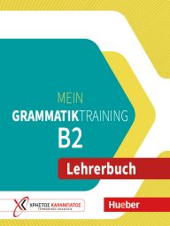 Mein Grammatiktraining B2, Lehrerbuch