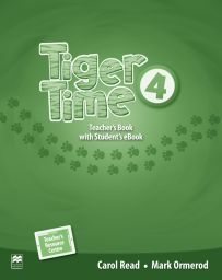 Tiger Time 4, Teacher's Ed. Pack + ebook