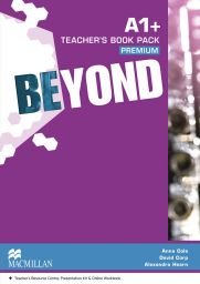 Beyond A1+, Teacher's Book Premium Pack