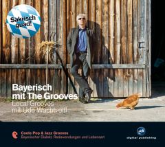 Local Grooves_Bayerisch mit U_Wachtveitl