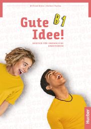 e: Gute Idee! B1, Arbeitsbuch,iV